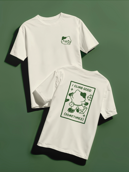 [PRE-ORDER] I Climb Good T-Shirt