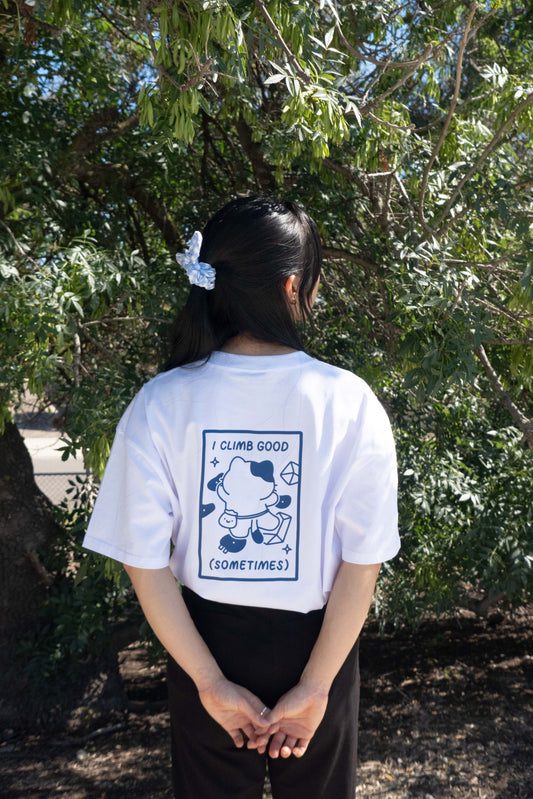 [PRE-ORDER] I Climb Good T-Shirt