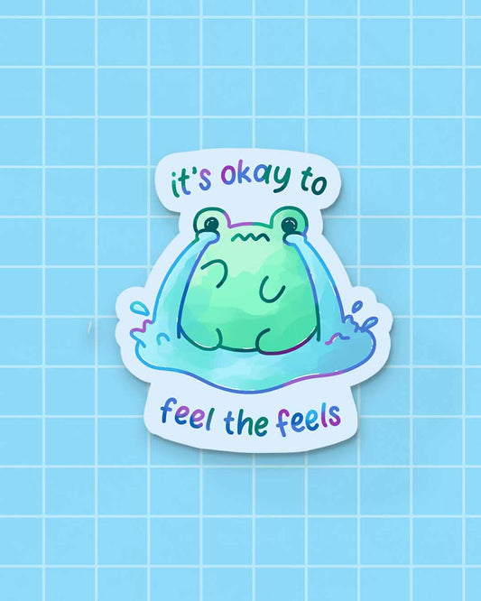 It's Okay To Feel Sticker